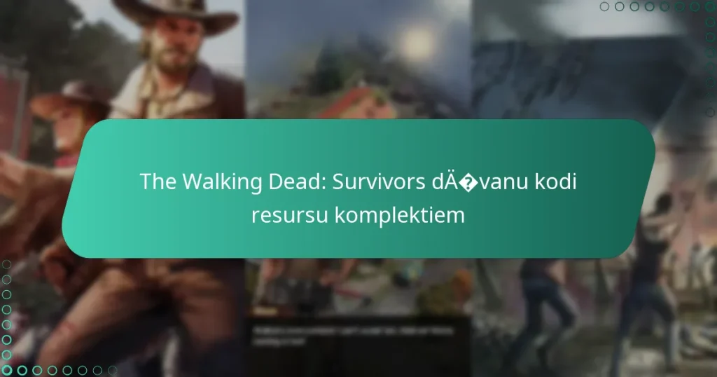 The Walking Dead: Survivors dāvanu kodi resursu komplektiem