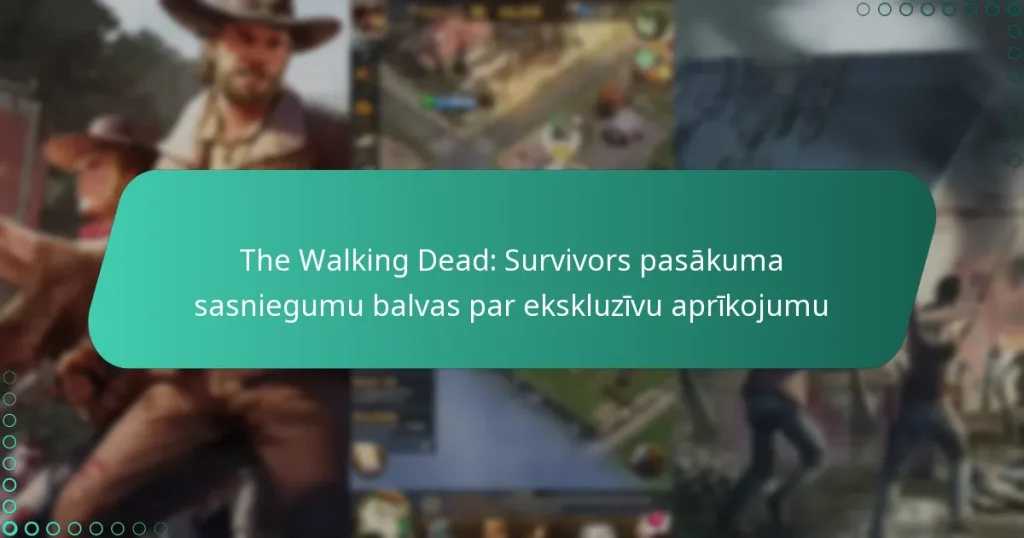 The Walking Dead: Survivors pasākuma sasniegumu balvas par ekskluzīvu aprīkojumu