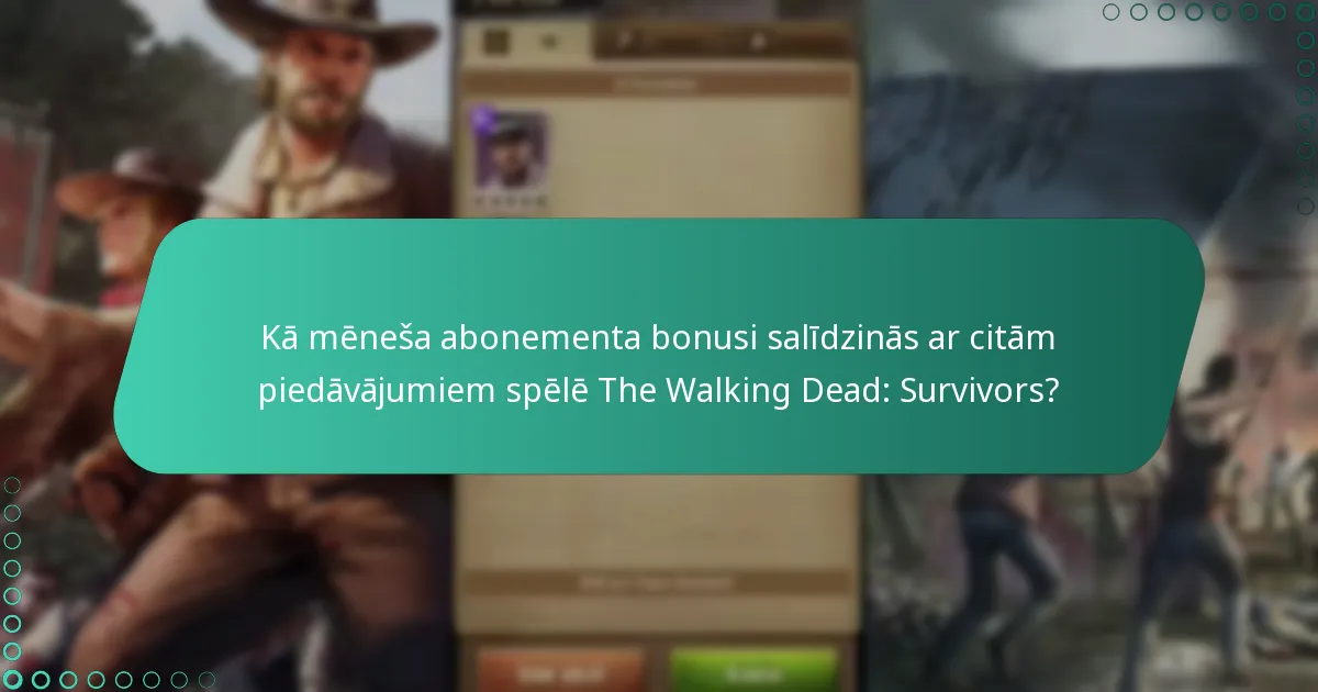 Kuri īpašie notikumi aktivizē papildu bonusus mēneša abonementam?