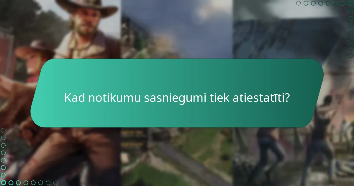 Kad notikumu sasniegumi tiek atiestatīti?