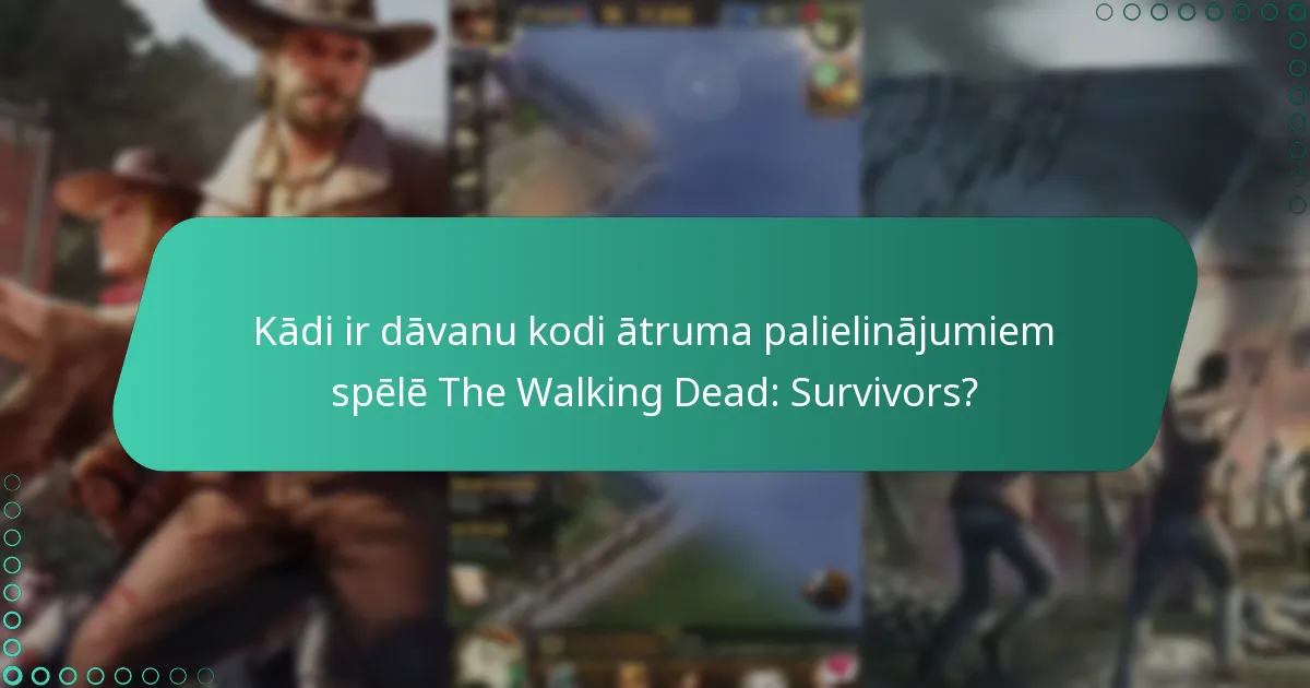 Kādi ātruma palielinājumi ir pieejami, izmantojot dāvanu kodus?