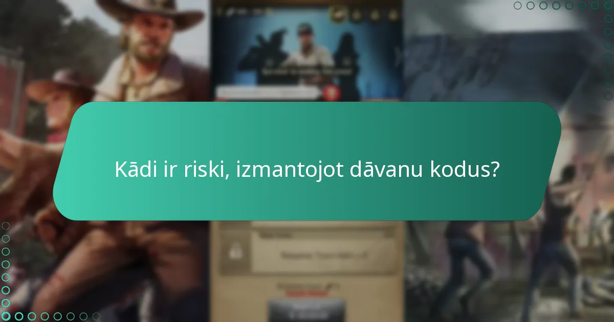 Kuri dāvanu kodi šobrīd ir pieejami spēlē The Walking Dead: Survivors?